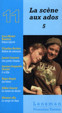 Scène aux ados (La), t. 05